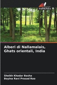 bokomslag Alberi di Nallamalais, Ghats orientali, India