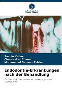 bokomslag Endodontie-Erkrankungen nach der Behandlung