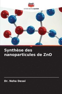 bokomslag Synthse des nanoparticules de ZnO