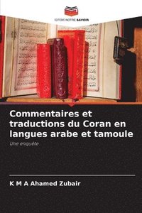 bokomslag Commentaires et traductions du Coran en langues arabe et tamoule