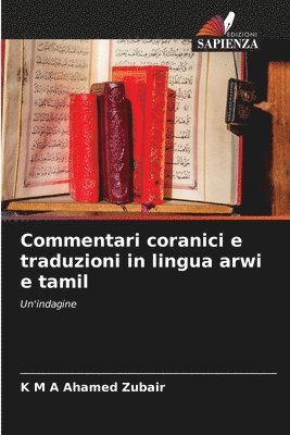 bokomslag Commentari coranici e traduzioni in lingua arwi e tamil