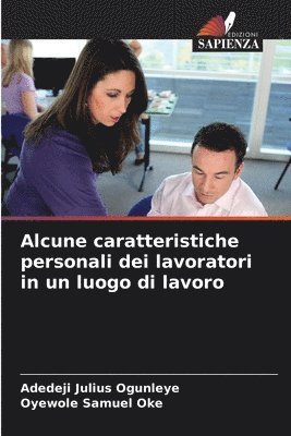 Alcune caratteristiche personali dei lavoratori in un luogo di lavoro