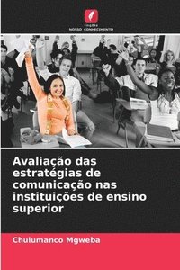 bokomslag Avaliao das estratgias de comunicao nas instituies de ensino superior