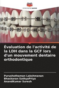 bokomslag valuation de l'activit de la LDH dans la GCF lors d'un mouvement dentaire orthodontique