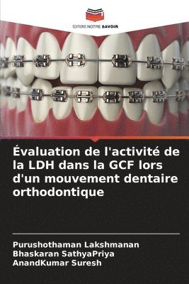 bokomslag valuation de l'activit de la LDH dans la GCF lors d'un mouvement dentaire orthodontique