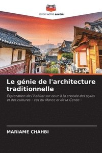 bokomslag génie de l'architecture traditionnelle