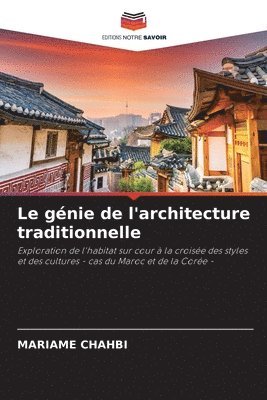 bokomslag génie de l'architecture traditionnelle