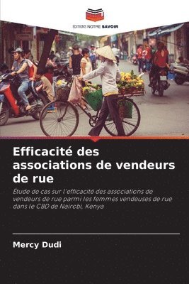 bokomslag Efficacit des associations de vendeurs de rue