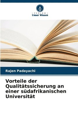 bokomslag Vorteile der Qualittssicherung an einer sdafrikanischen Universitt