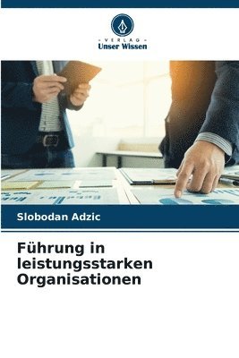 bokomslag Fhrung in leistungsstarken Organisationen