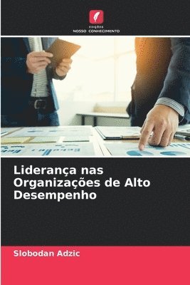 bokomslag Liderança nas Organizações de Alto Desempenho