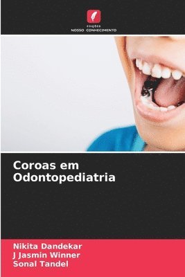 bokomslag Coroas em Odontopediatria