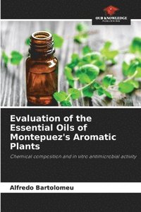 bokomslag Evaluation of the Essential Oils of Montepuez's Aromatic Plants