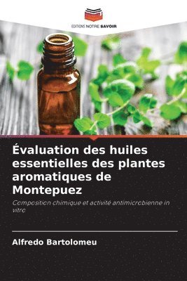 bokomslag valuation des huiles essentielles des plantes aromatiques de Montepuez