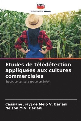 bokomslag tudes de tldtection appliques aux cultures commerciales