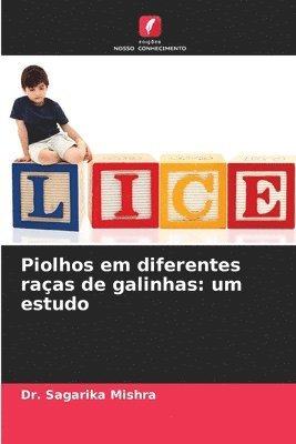 Piolhos em diferentes raças de galinhas