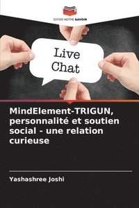 bokomslag MindElement-TRIGUN, personnalit et soutien social - une relation curieuse