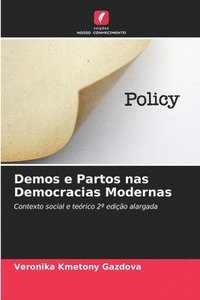 bokomslag Demos e Partos nas Democracias Modernas