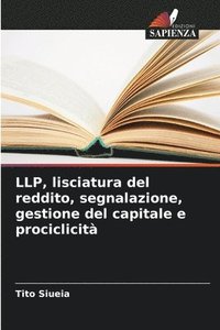 bokomslag LLP, lisciatura del reddito, segnalazione, gestione del capitale e prociclicit