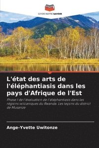 bokomslag L'tat des arts de l'lphantiasis dans les pays d'Afrique de l'Est