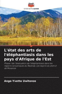 L'état des arts de l'éléphantiasis dans les pays d'Afrique de l'Est