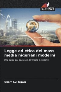 bokomslag Legge ed etica dei mass media nigeriani moderni