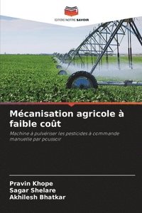 bokomslag Mcanisation agricole  faible cot