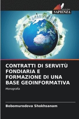bokomslag Contratti Di Servitù Fondiaria E Formazione Di Una Base Geoinformativa
