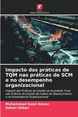 bokomslag Impacto das práticas de TQM nas práticas de SCM e no desempenho organizacional