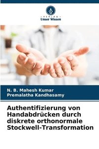 bokomslag Authentifizierung von Handabdrcken durch diskrete orthonormale Stockwell-Transformation