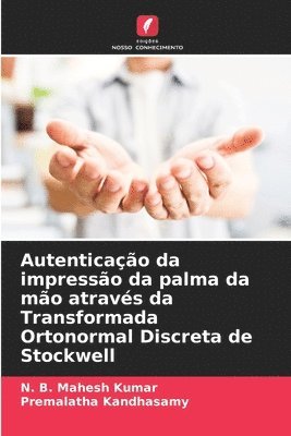 Autenticação da impressão da palma da mão através da Transformada Ortonormal Discreta de Stockwell