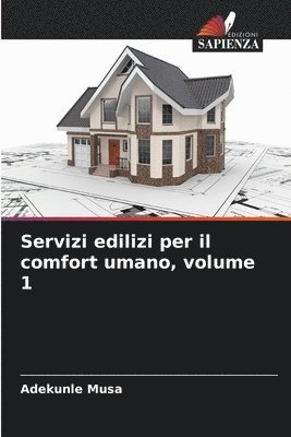 bokomslag Servizi edilizi per il comfort umano, volume 1