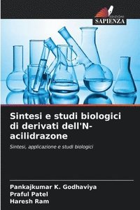 bokomslag Sintesi e studi biologici di derivati dell'N-acilidrazone