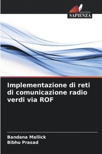 bokomslag Implementazione di reti di comunicazione radio verdi via ROF