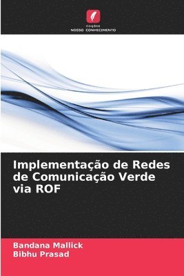 bokomslag Implementao de Redes de Comunicao Verde via ROF