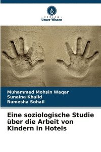 bokomslag Eine soziologische Studie ber die Arbeit von Kindern in Hotels