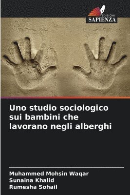 Uno studio sociologico sui bambini che lavorano negli alberghi 1