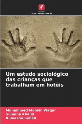 Um estudo sociológico das crianças que trabalham em hotéis