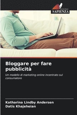 Katharina Lindby Andersen, Datis Khajeheian - Bloggare per fare pubblicità, Häftad