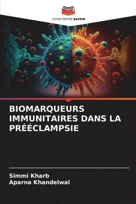 bokomslag Biomarqueurs Immunitaires Dans La Prclampsie