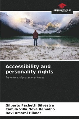 Accessibility and personality rights 1