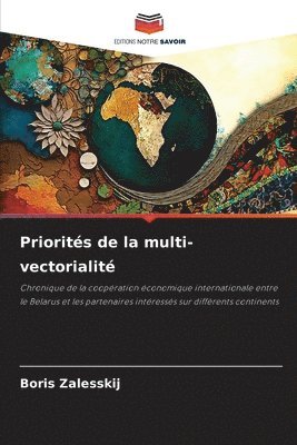 bokomslag Priorits de la multi-vectorialit