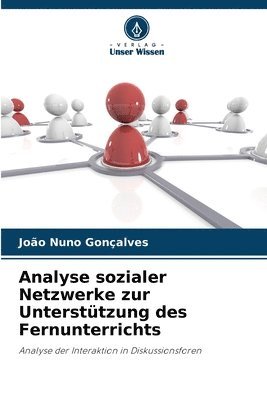 bokomslag Analyse sozialer Netzwerke zur Untersttzung des Fernunterrichts