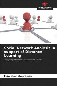 bokomslag Social Network Analysis in support of Distance Learning