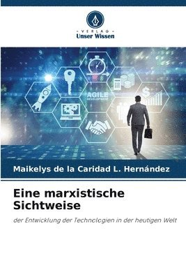 Eine marxistische Sichtweise