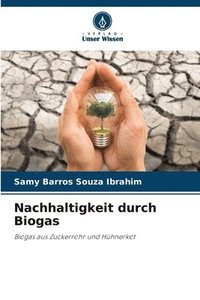 bokomslag Nachhaltigkeit durch Biogas