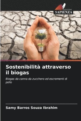 bokomslag Sostenibilit attraverso il biogas