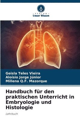 bokomslag Handbuch fr den praktischen Unterricht in Embryologie und Histologie