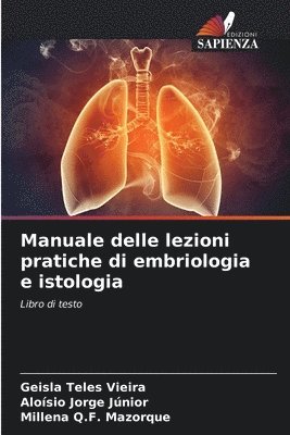 bokomslag Manuale delle lezioni pratiche di embriologia e istologia