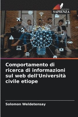 Comportamento di ricerca di informazioni sul web dell'Universit civile etiope 1